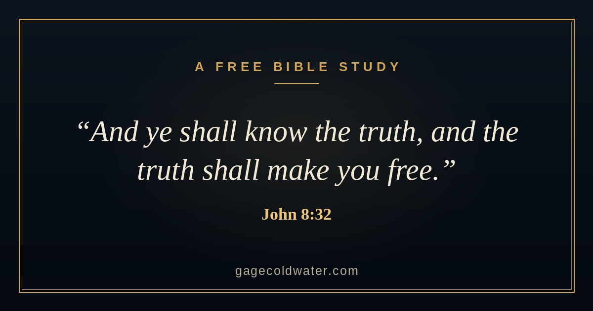 A Free Bible Study, five short lessons straight from the Scriptures